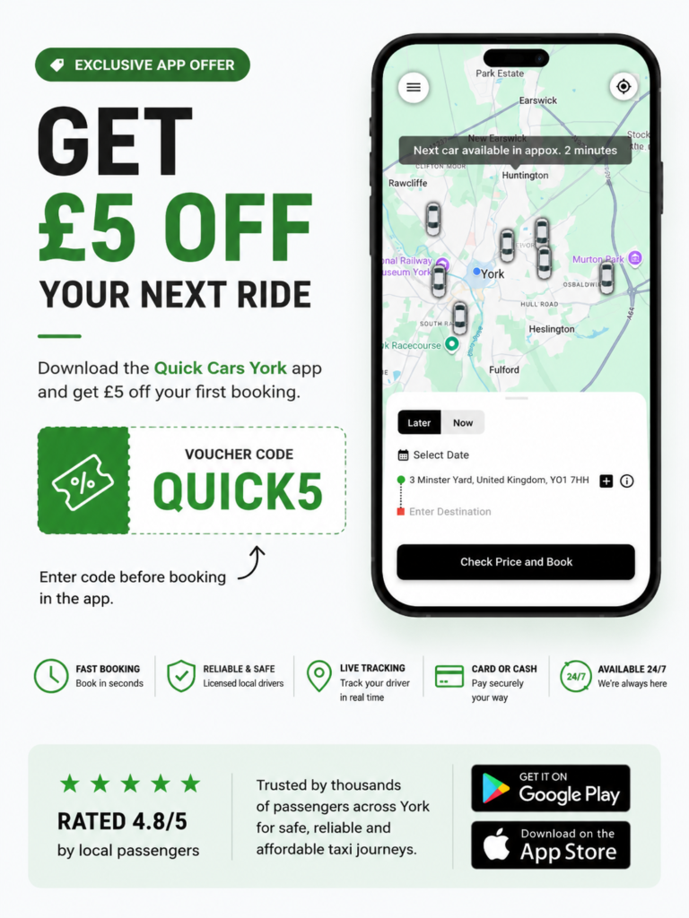 Promotional banner for the Quick Cars York taxi app showing a £5 off first ride offer with voucher code QUICK5, a smartphone displaying the taxi booking app with live driver locations, trust icons, and Google Play and App Store download buttons.